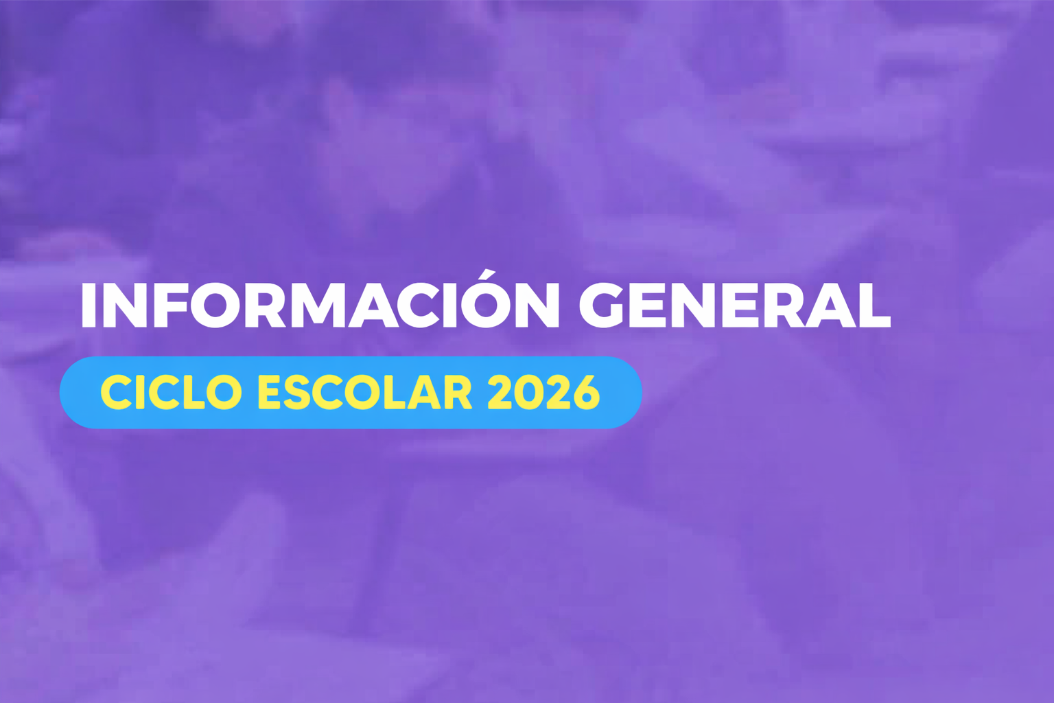 INFORMACIÓN GENERAL