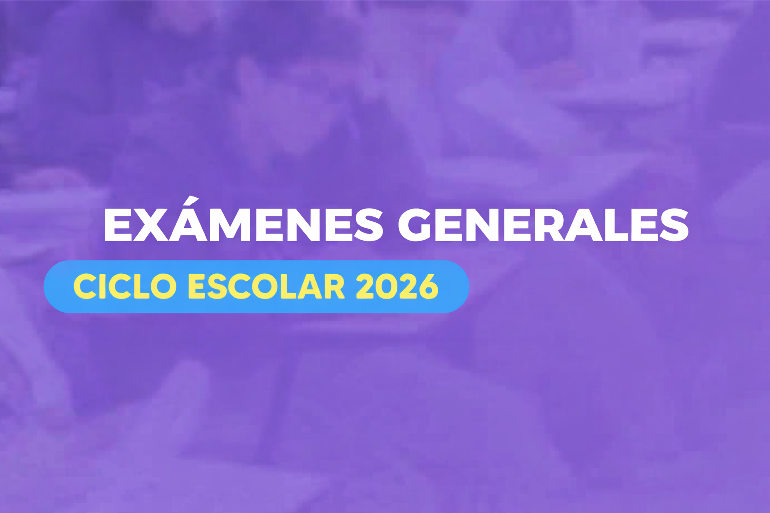 EXÁMENES GENERALES